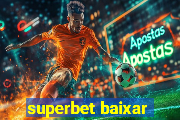 superbet baixar